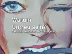 Warum Untreu sein