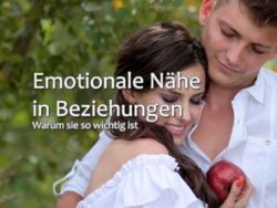 Emotionale Nähe in Beziehungen